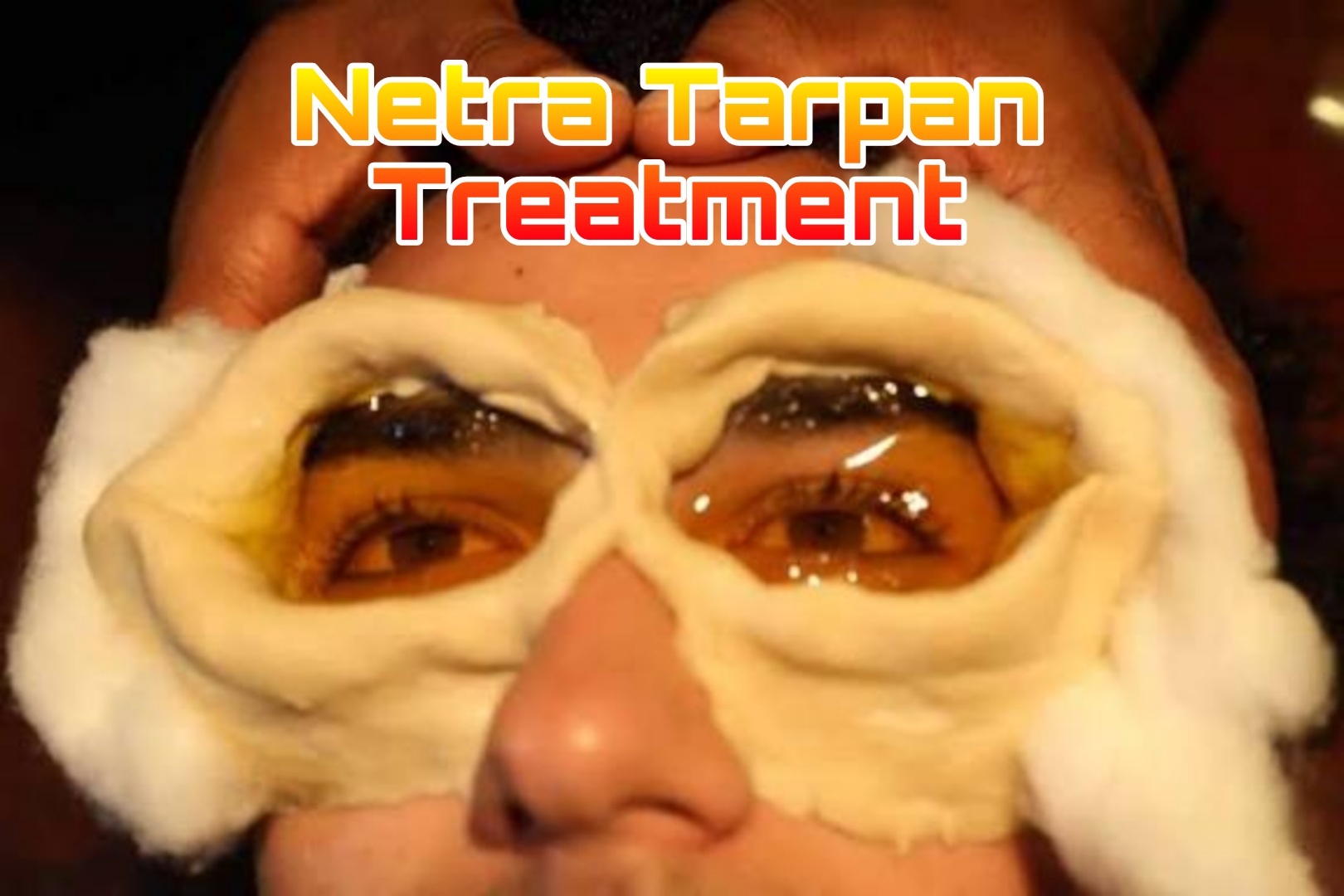 Netra Tarpan Treatment